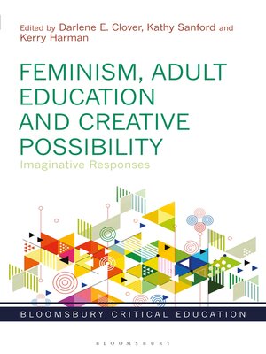 cover image of Feminism, Adult Education and Creative Possibility
